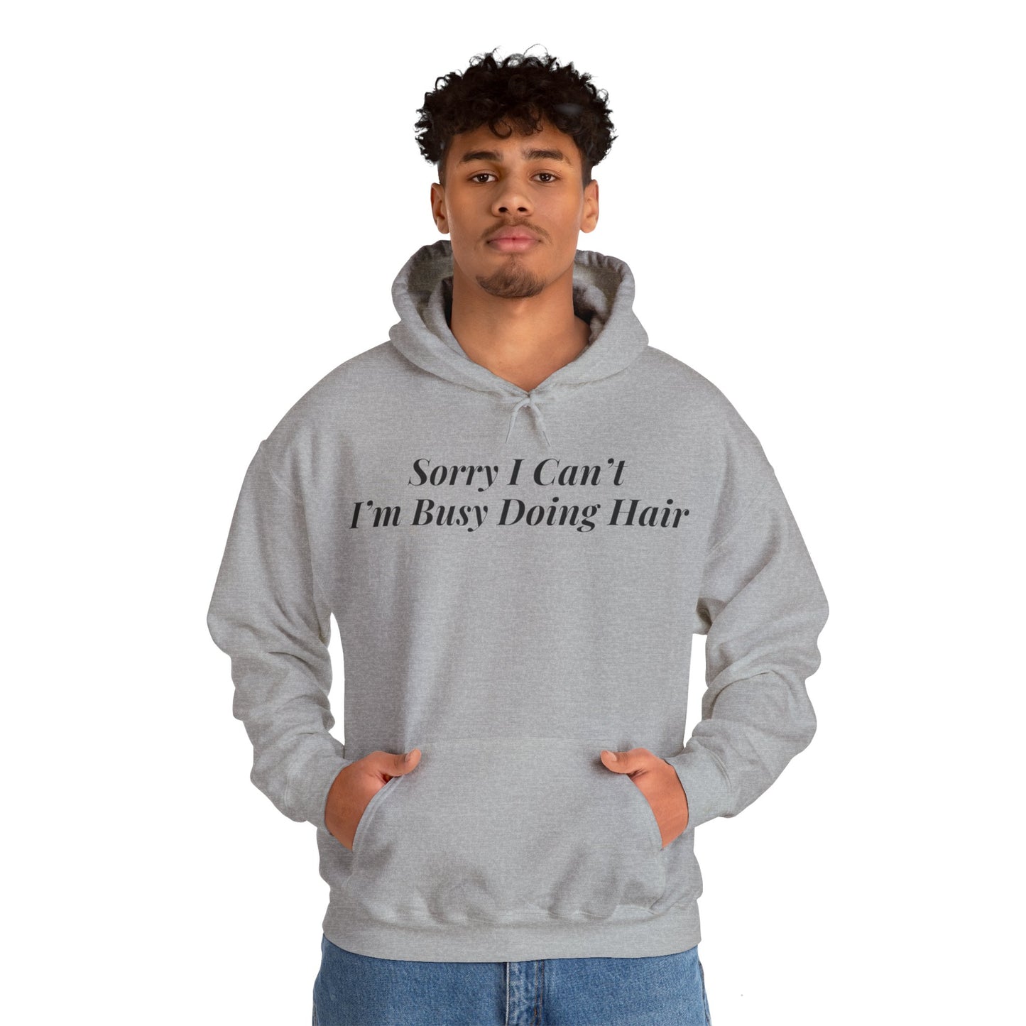 Sorry I Can’t Hoodie