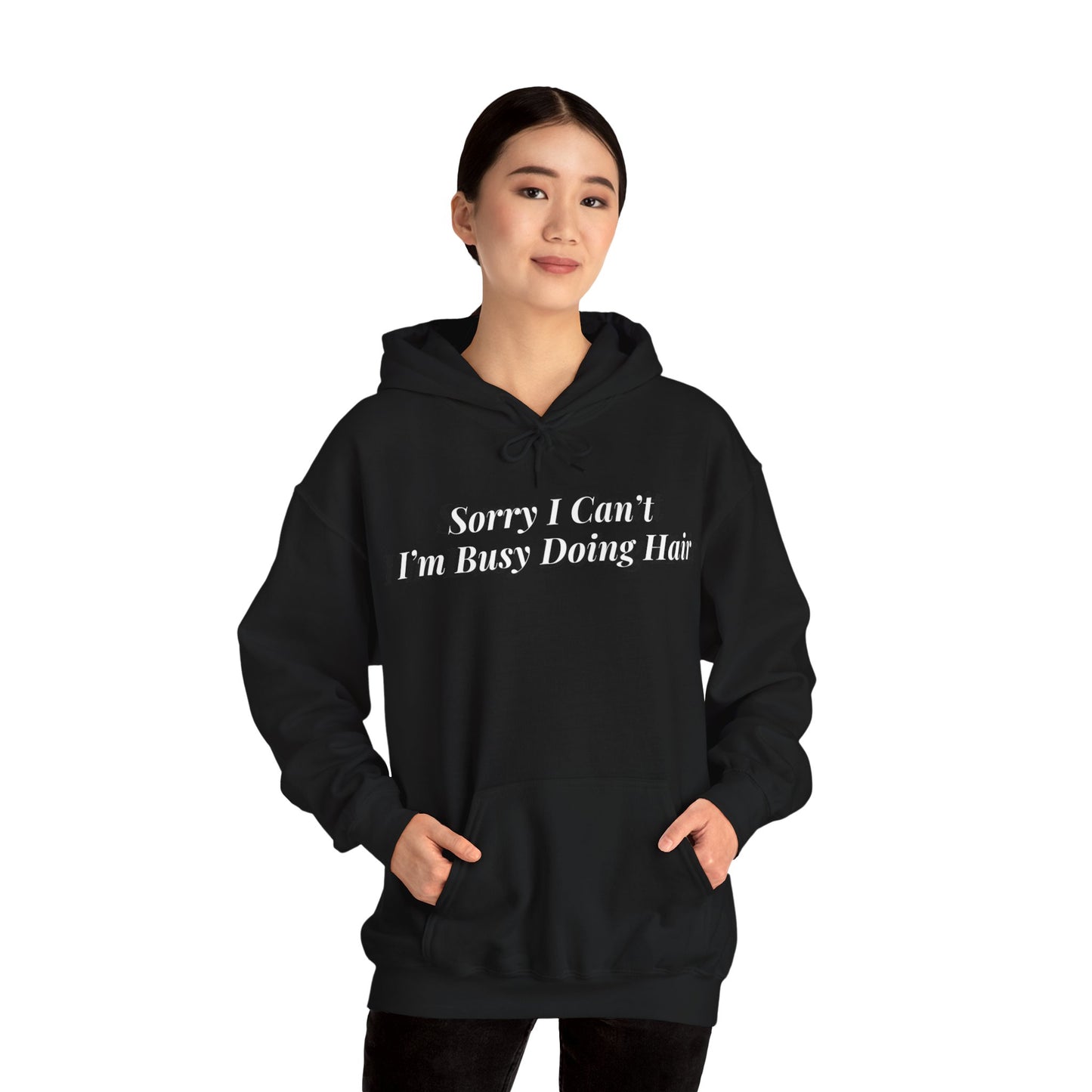 Sorry I Can’t Hoodie