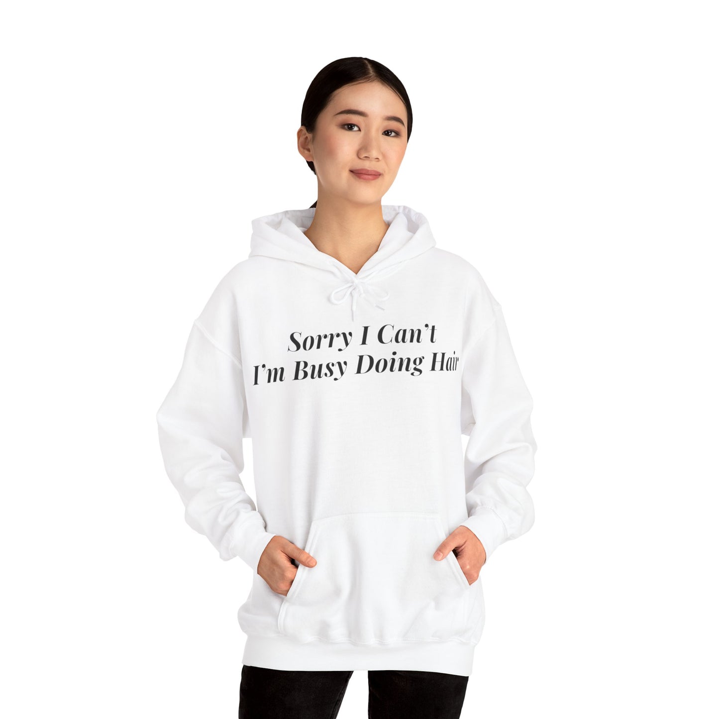 Sorry I Can’t Hoodie