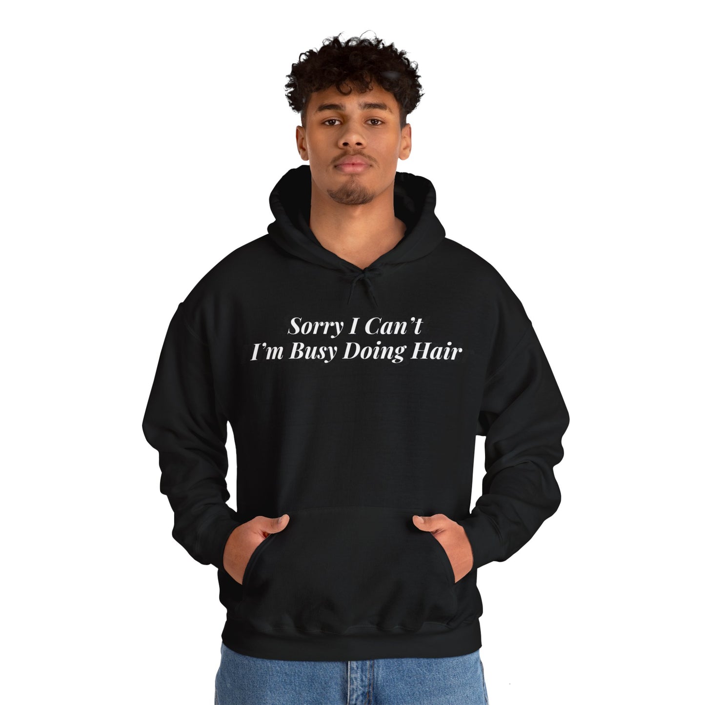 Sorry I Can’t Hoodie
